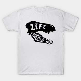 Life finds a way v1 T-Shirt